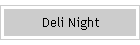 Deli Night