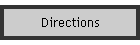 Directions